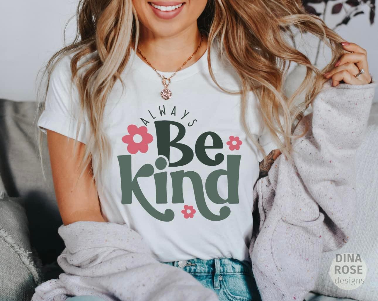 Always Be Kind