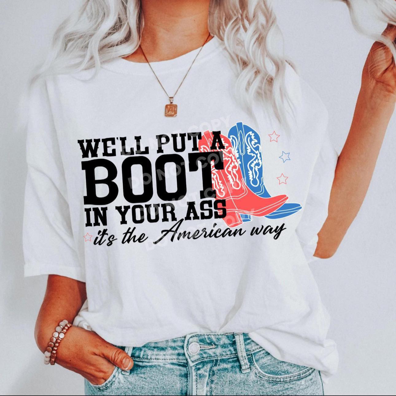 We'll Put a Boot