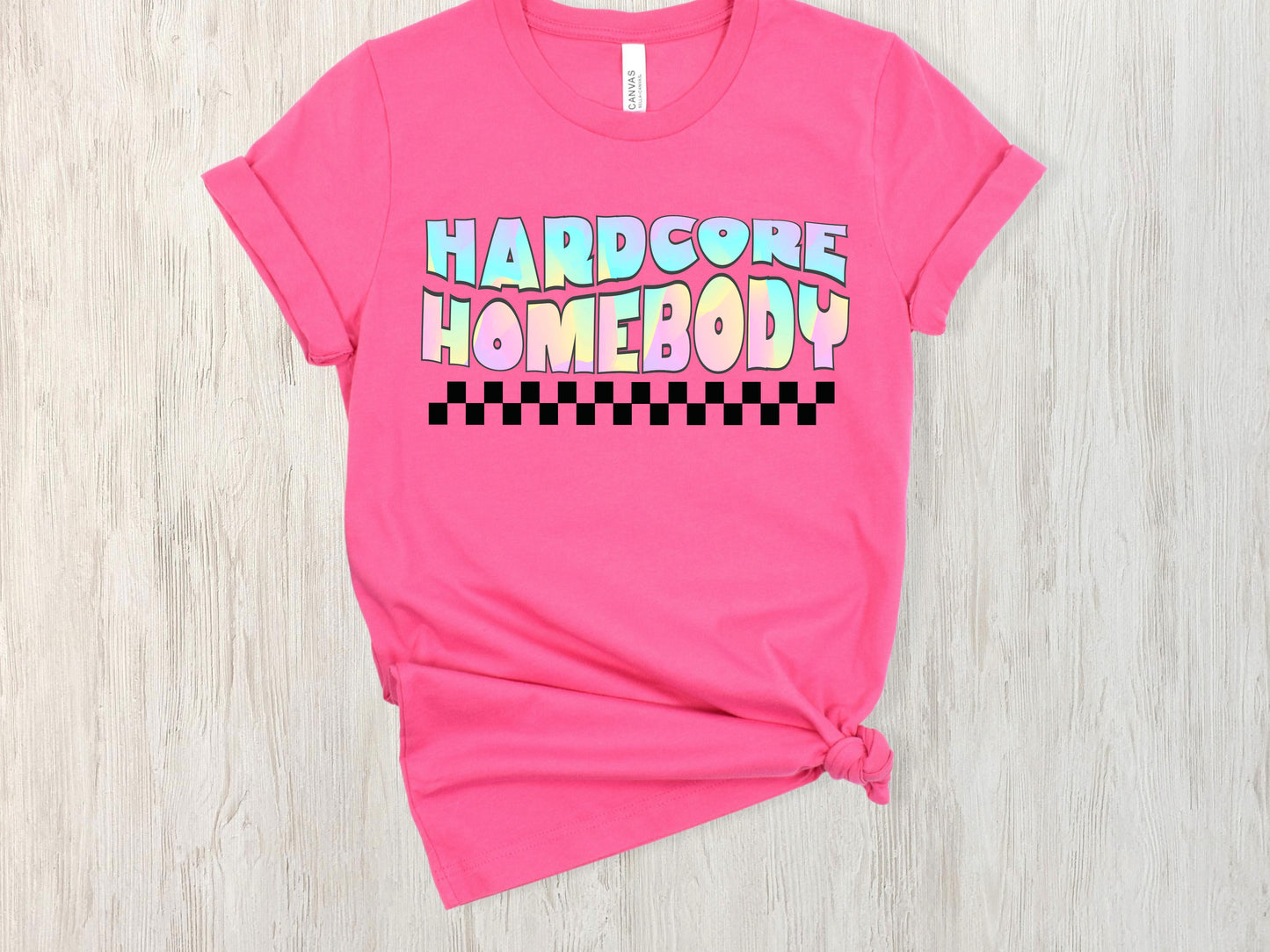 Hardcore Homebody