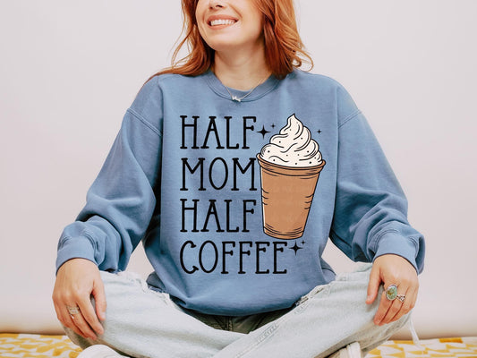 Half Mom Half Coffee