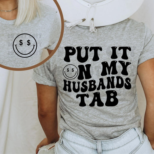 Put it On My Husband's Tab