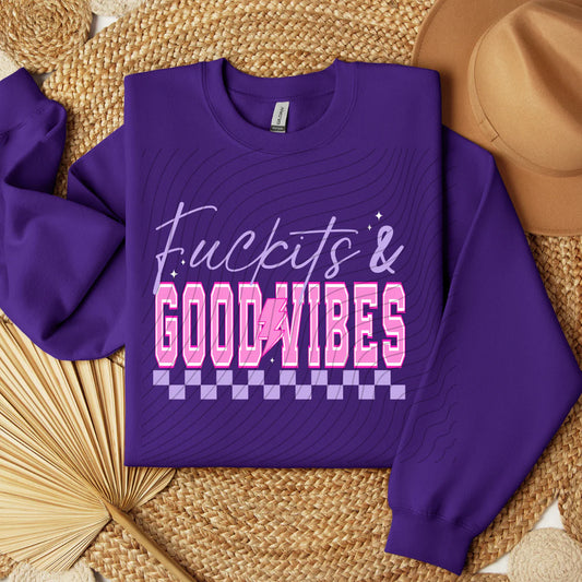 FuckIts & Good Vibes