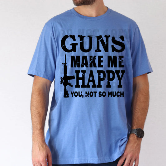 Guns Make Me Happy