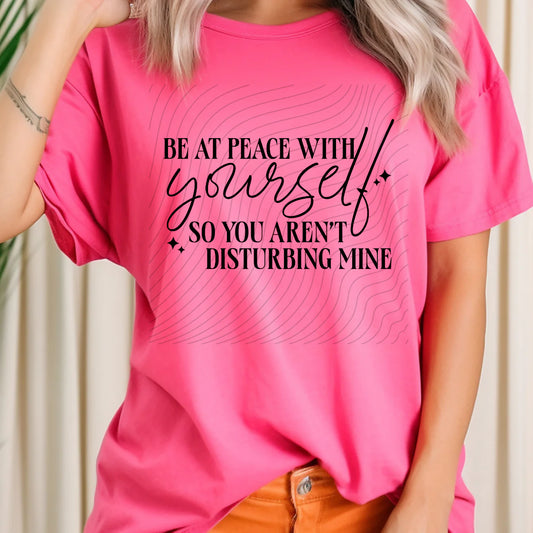 Be At Peace With Yourself