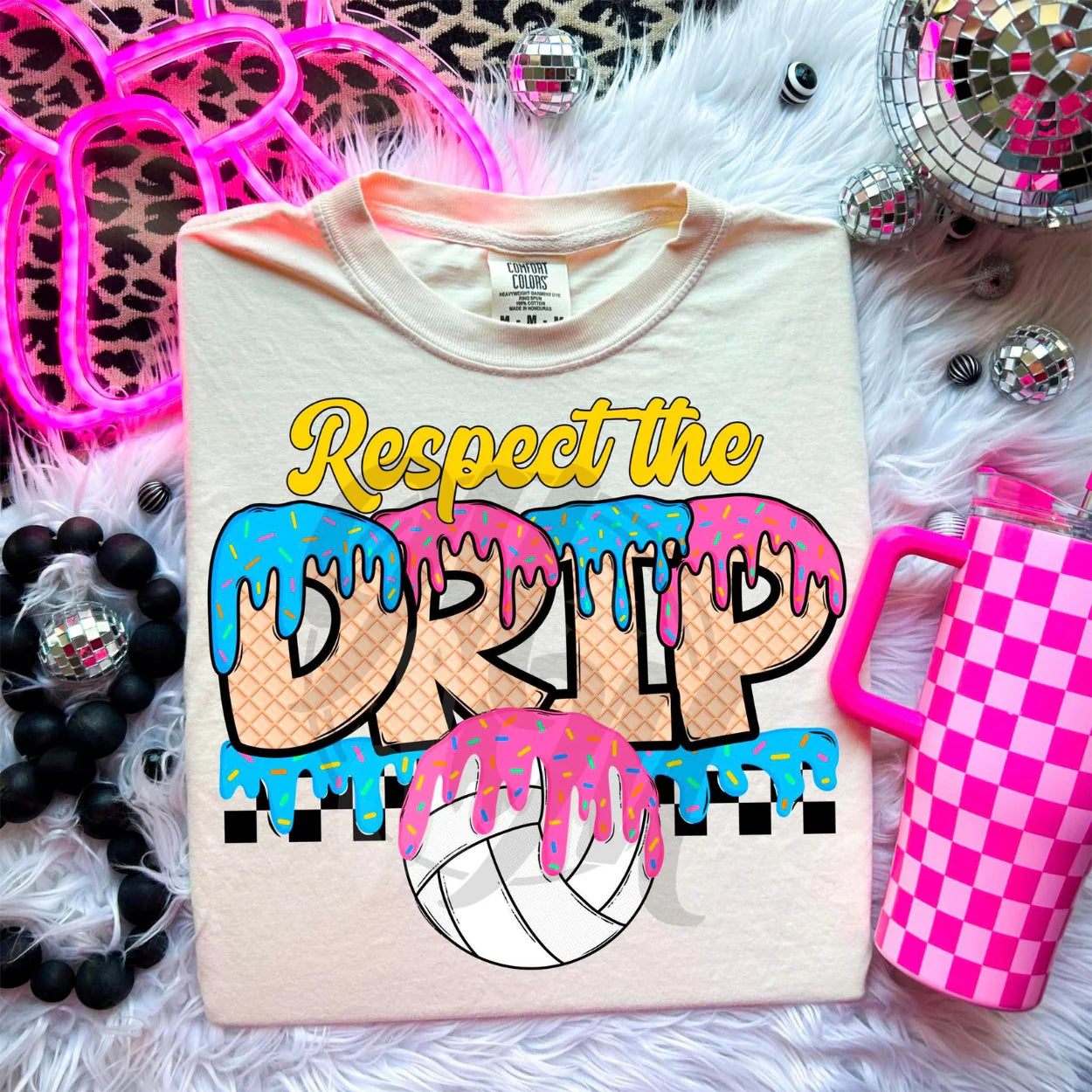 Respect the Drip- Volleyball
