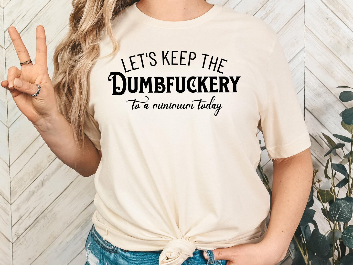 Dumbfuckery